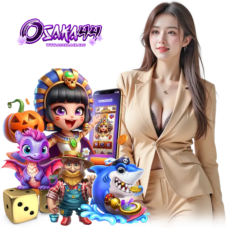 osaka44 ไม่ผ่านเอเยนต์